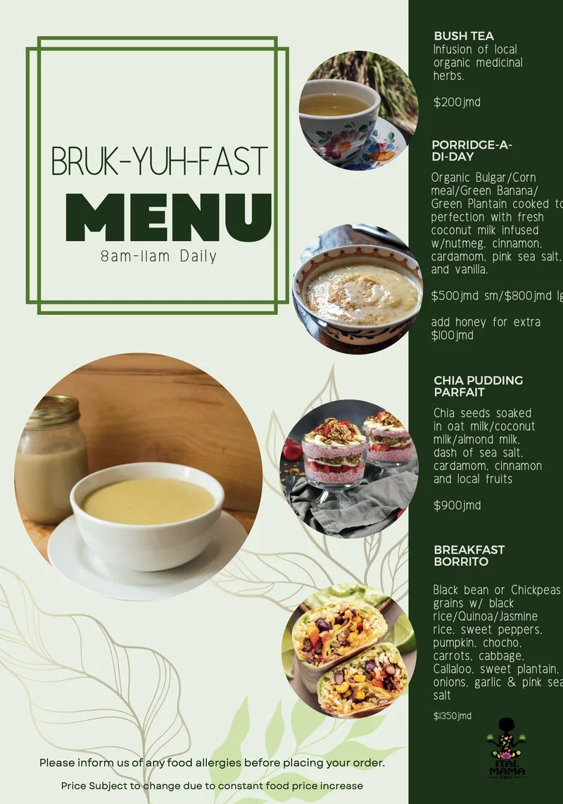 Bruk-Yuh-Fast breakfast menu, 8 AM to 11 AM daily, with prices in Jamaican dollars: bush tea, porridge, chia pudding parfait and breakfast burrito.