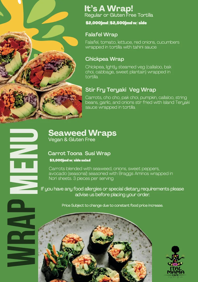 Wrap menu with prices in Jamaican dollars: falafel, chickpea and stir fry teriyaki veg wraps, and vegan gluten free seaweed wraps including a carrot toona susi wrap.